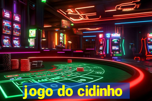 jogo do cidinho