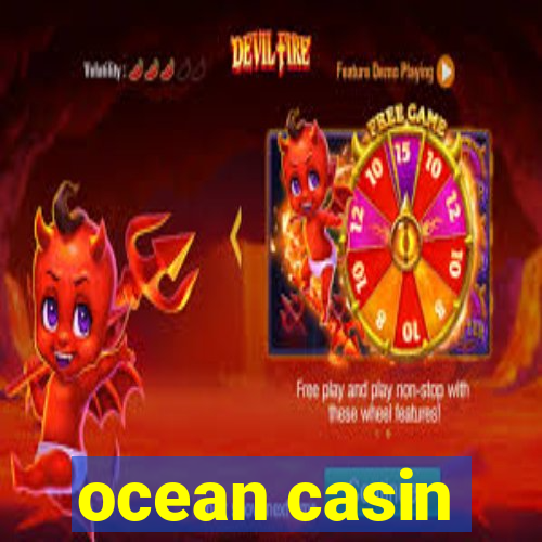 ocean casin