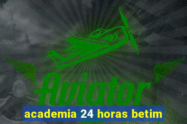 academia 24 horas betim