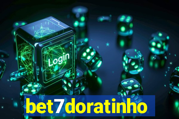 bet7doratinho