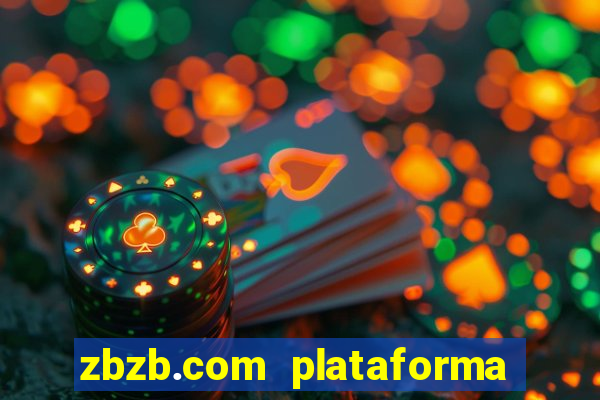 zbzb.com plataforma de jogos