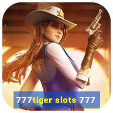 777tiger slots 777