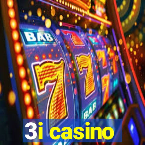 3i casino