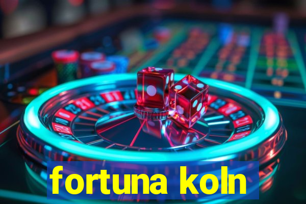 fortuna koln