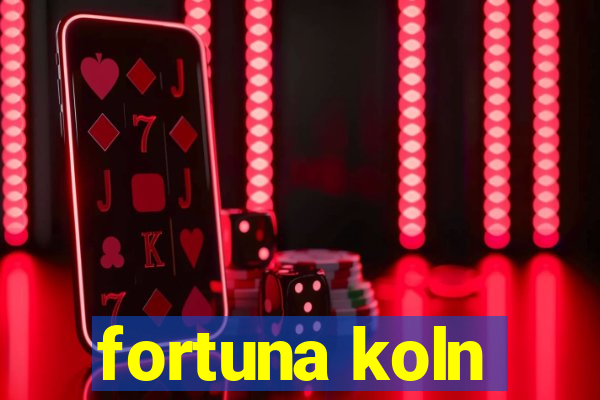 fortuna koln