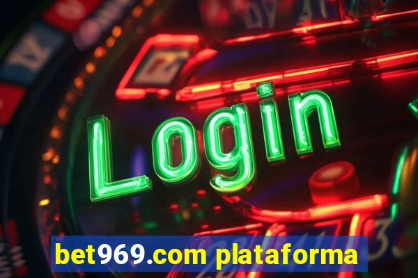 bet969.com plataforma