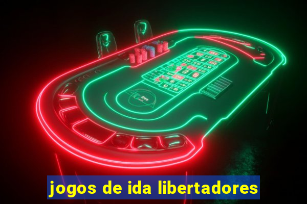 jogos de ida libertadores