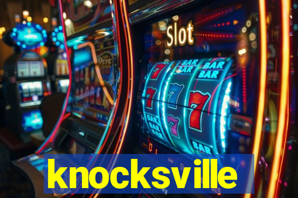 knocksville