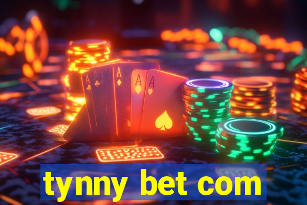 tynny bet com