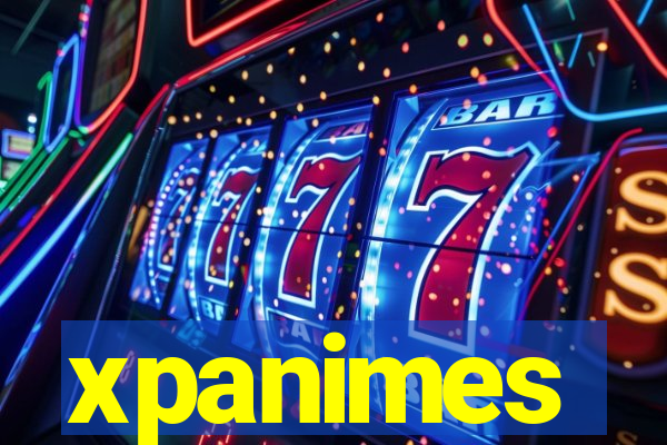 xpanimes