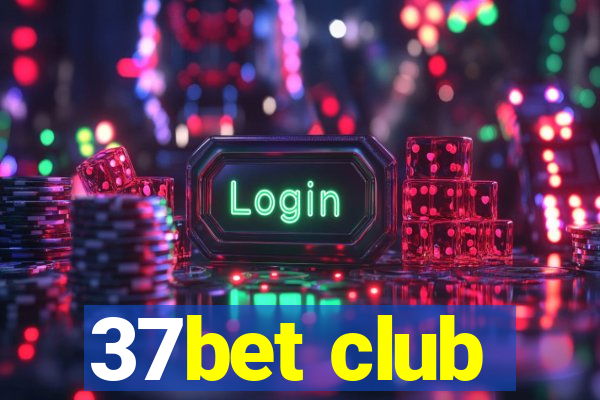 37bet club