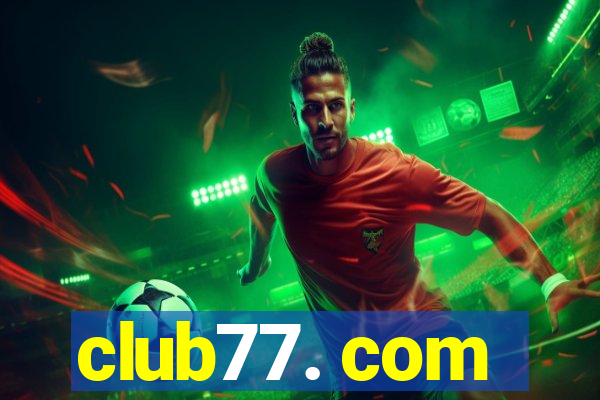 club77. com