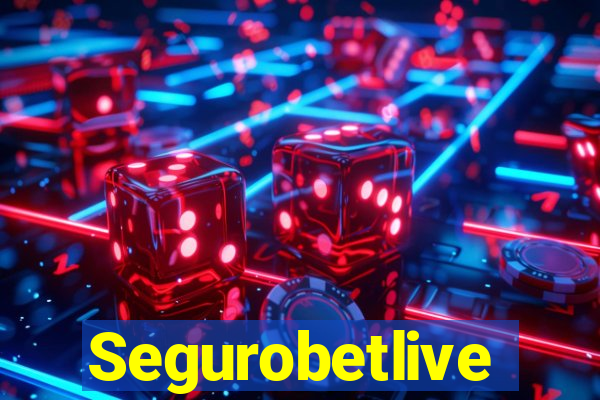 Segurobetlive