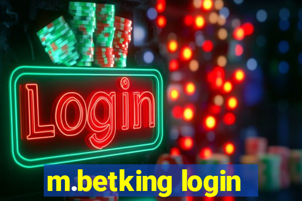 m.betking login