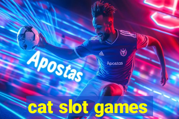 cat slot games