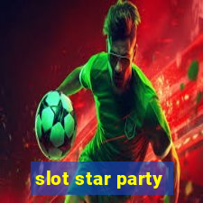 slot star party