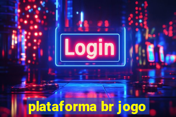 plataforma br jogo