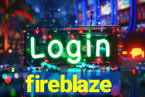 fireblaze