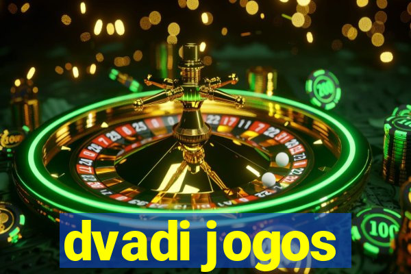 dvadi jogos