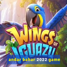 andar bahar 2022 game