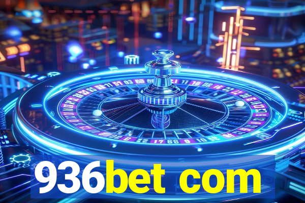 936bet com