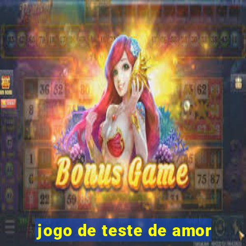 jogo de teste de amor