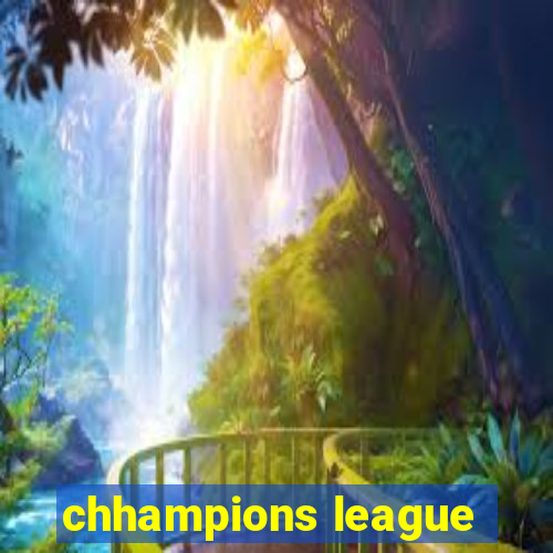 chhampions league