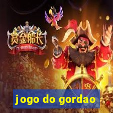 jogo do gordao