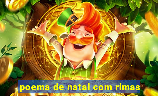 poema de natal com rimas