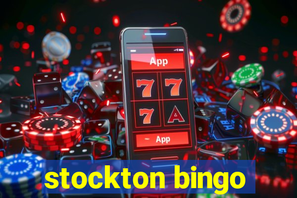 stockton bingo