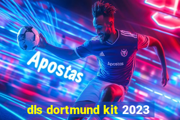 dls dortmund kit 2023