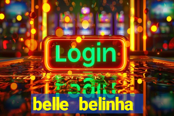 belle belinha vazados telegram