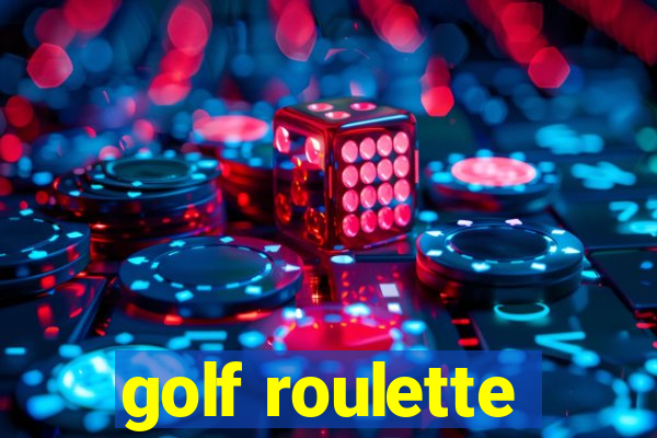 golf roulette