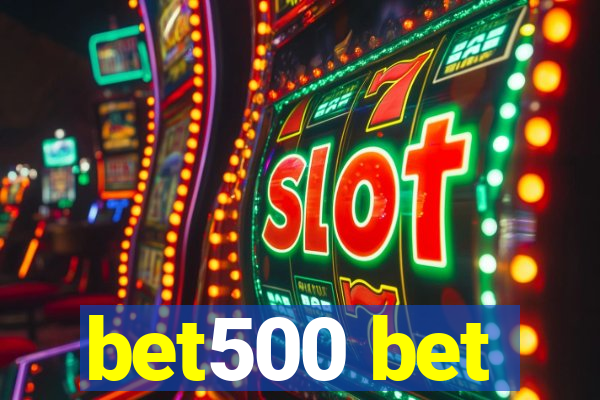 bet500 bet