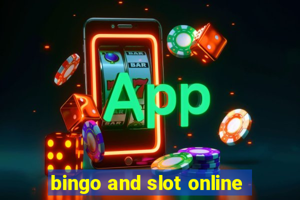 bingo and slot online