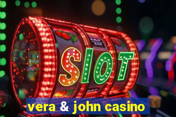 vera & john casino