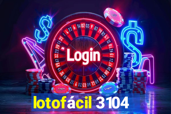 lotofácil 3104