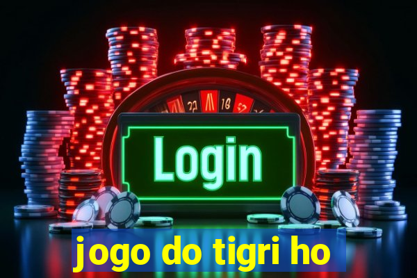 jogo do tigri ho