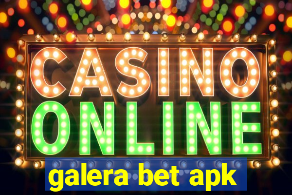 galera bet apk