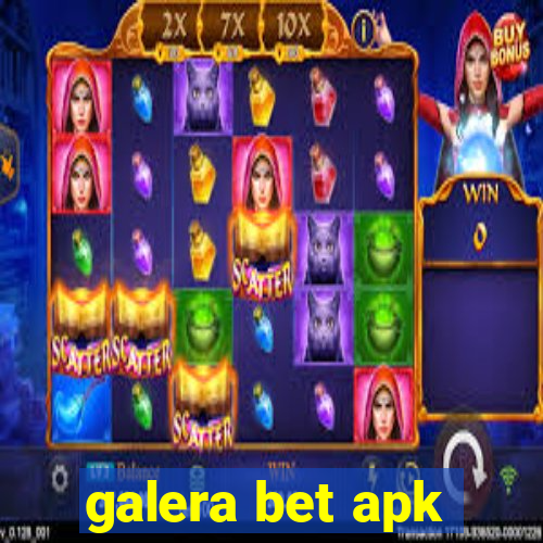 galera bet apk