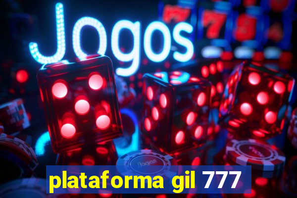 plataforma gil 777