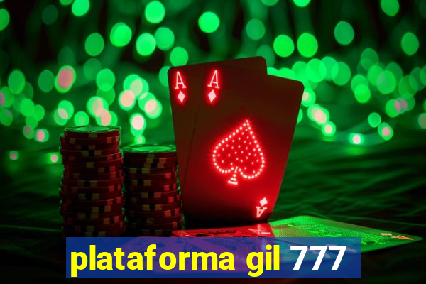 plataforma gil 777