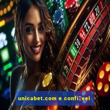 unicabet.com e confi谩vel