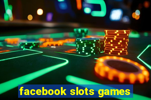 facebook slots games