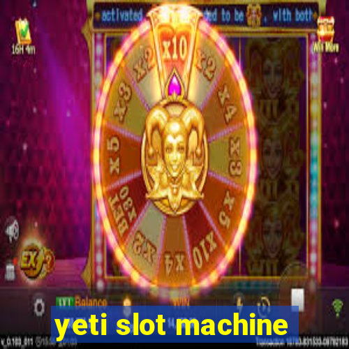 yeti slot machine