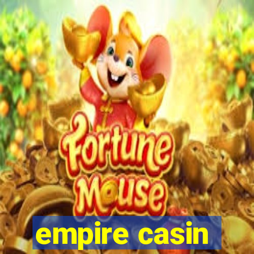 empire casin