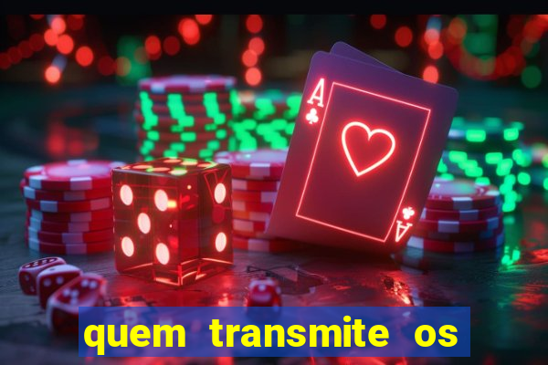 quem transmite os jogos da champions league