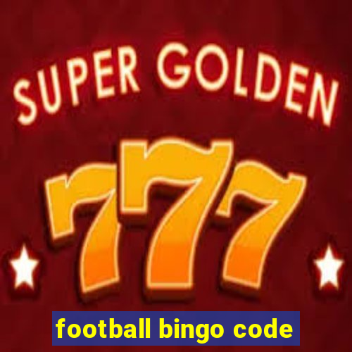 football bingo code