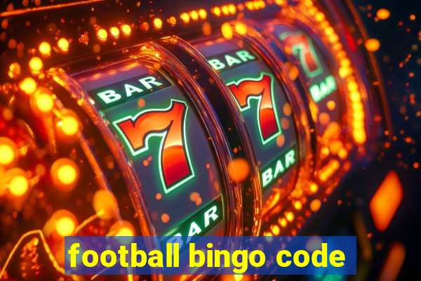 football bingo code