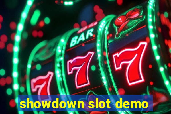 showdown slot demo